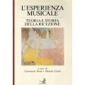 Gianmario Borio e Michela Garda - L'esperienza musicale Teoria e storia della ricezione